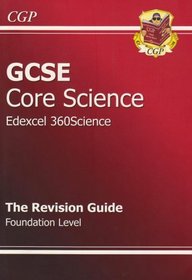 GCSE Core Science Edexcel 360Science Revision Guide: Foundation