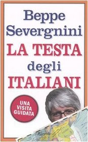 La Testa Degli Italiani: Una Visita Guidata (Italian Edition)