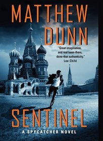 Sentinel (Spycatcher, Bk 2)