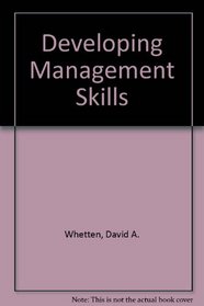 Developing Management Skills, Revised (6th Edition)