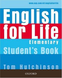 English for Life Elementary: Student's Book