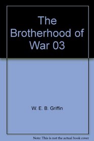 The Brotherhood of War 03: The Majors (Brotherhood of War)