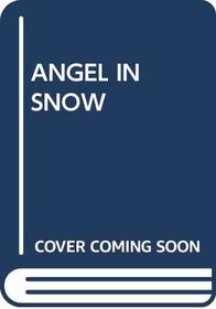 ANGEL IN SNOW