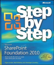 Microsoft SharePoint Foundation 2010 Step by Step (Step-By-Step)