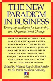 The New Paradigm in Business (New Consciousness Reader)