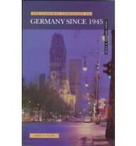 The Longman Companion to Germany Since 1945 (Longman Companions to History)