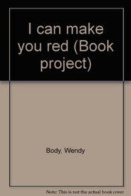 I can make you red (Book project)