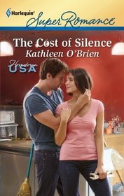 The Cost of Silence (Hometown U.S.A) (Harlequin Superromance, No 1746)