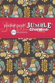 Pocket Posh Jumble Crosswords: 100 Puzzles