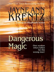 Dangerous Magic (Thorndike Large Print Famous Authors Series)
