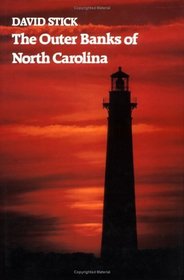 Outer Banks of North Carolina : 1584 - 1958