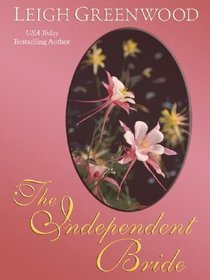 The Independent Bride (Wheeler Large Print Book Series)