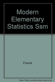 Modern Elementary Statistics Ssm