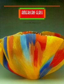 American Glass: Masters of the Art
