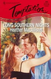Long Southern Nights (Harlequin Temptation, No 656)