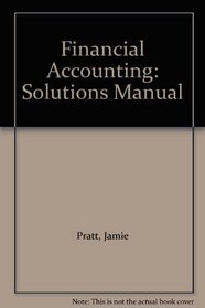 Financial Accounting: Solutions Manual
