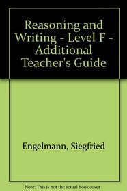 Reasoning and Writing - Level F - Additional Teacher's Guide