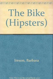 The Bike (Hipsters)