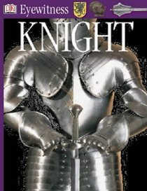 DK Eyewitness Guides: Knight (DK Eyewitness Guides)