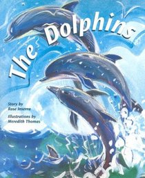 The Dolphins (PM Story Books Gold Level)