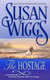 The Hostage (Chicago Fire Trilogy, Bk 1)