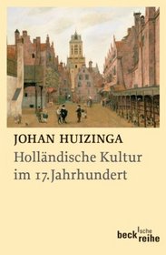 Hollndische Kultur im 17. Jahrhundert