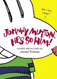 Johnny Mutton, He's So Him! (Johnny Mutton)