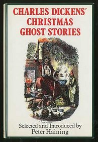 Charles Dickens' Christmas Ghost Stories