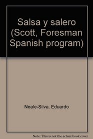 Salsa y salero (Scott, Foresman Spanish program)