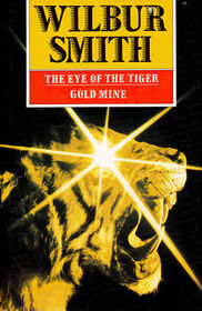 The Eye of the Tiger / Gold Mine