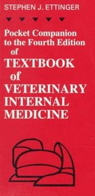 Pocket Companion to the Fourth Edition of Textbook of Veterinary Internal Medicine
