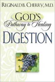 God's Pathway to Healing: Digestion