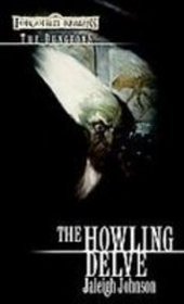 The Howling Delve: The Dungeons (Forgotten Realms)