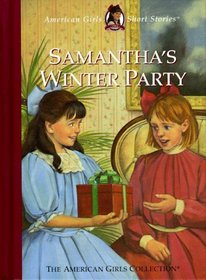 Samantha's Winter Party  (American Girls)