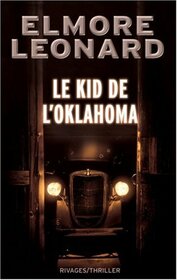 Le kid de l'oklahoma (Rivages noir) (French Edition)