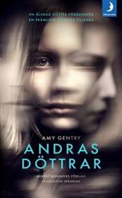Andras dottrar (Good as Gone) (Swedish Edition)