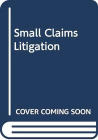 Small Claims Litigation