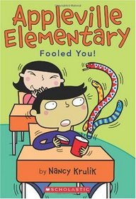 Fooled You! (Appleville Elementary)