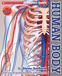 Scholastic Discover More: Human Body