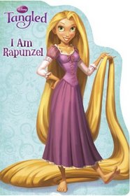 I am Rapunzel (Disney Tangled) (Shaped Board Book)