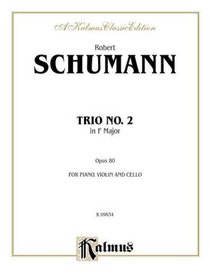 Trio No. 2, Op. 80 (Kalmus Edition)