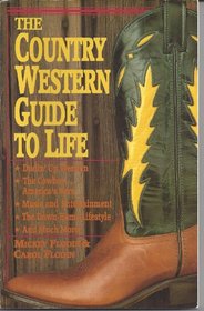 The Country Western Guide to Life