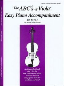 The ABCs of Viola Easy Piano Accompaniment for Book 1