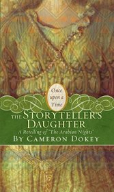 The Storyteller's Daughter: A Retelling of 