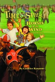 Horses In The Wind (Turtleback School & Library Binding Edition) (Time Spies)