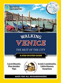 National Geographic Walking Venice (National Geographic Walking the Best of the City)