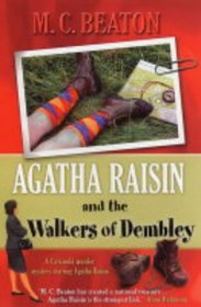 Agatha Raisin and the Walkers of Dembley (Agatha Raisin, Bk 4)