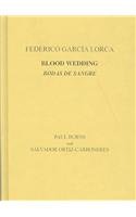 Lorca: Blood Wedding (Hispanic Classics)