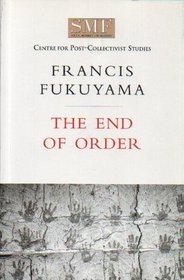 The End of Order (SMF Centre for Post-Collectivist Studies)