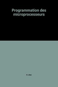 Programmation des microprocesseurs (French Edition)